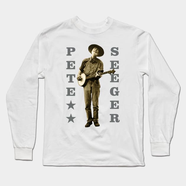 Pete Seeger Long Sleeve T-Shirt by PLAYDIGITAL2020